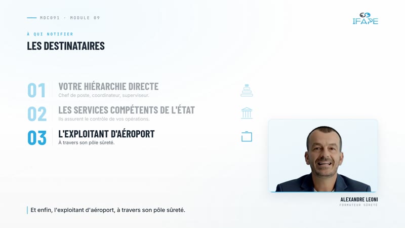 Module MDC091 : les trois destinataires d'une notification de sûreté